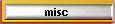misc